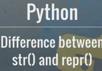 Difference between python str() and repr()