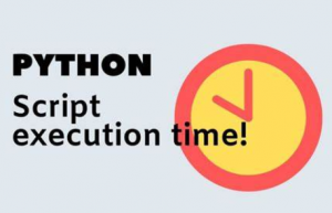 Calculate The Execution Time Of A Python Program - A Step Guide ...