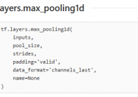 Understand tf.layers.max_pooling1d() - Max Pooling Layer for 1D Inputs - TensorFlow Tutorial