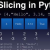 Python List Slice Assignment Guide - Python Tutorial